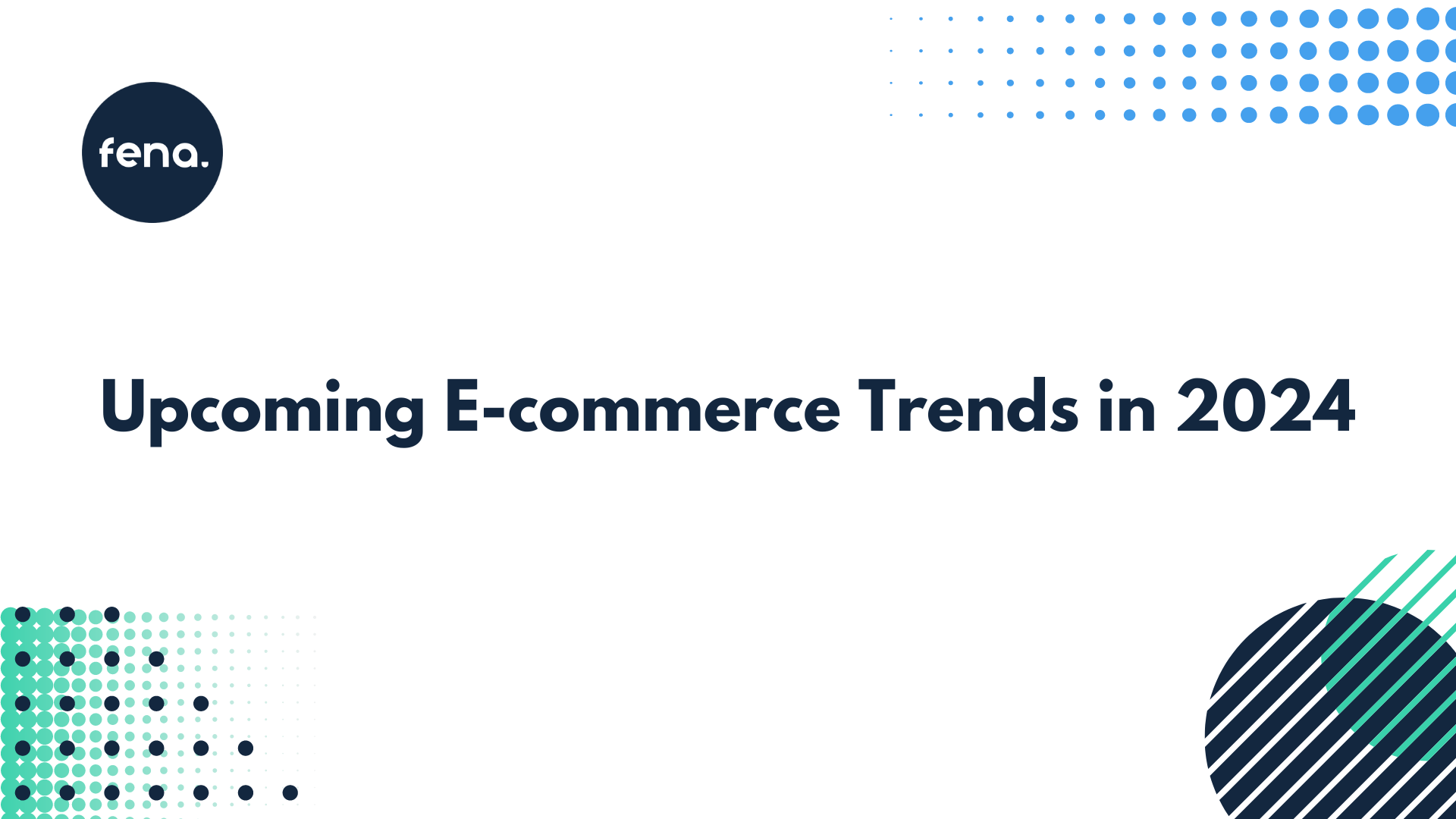 Upcoming eCommerce Trends in 2024